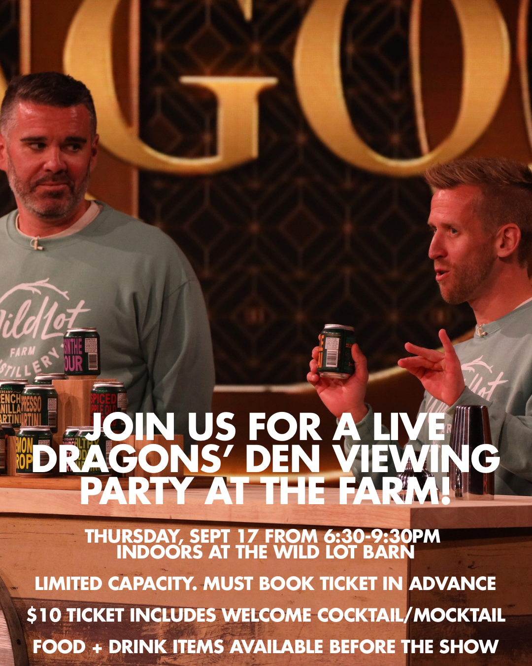 Wild Lot Dragons’ Den Live Viewing Party!