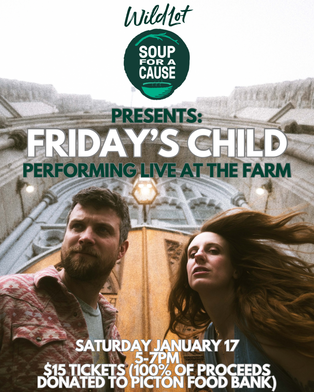 Soup For A Cause: Presents “Friday’s Child” live at Wild Lot